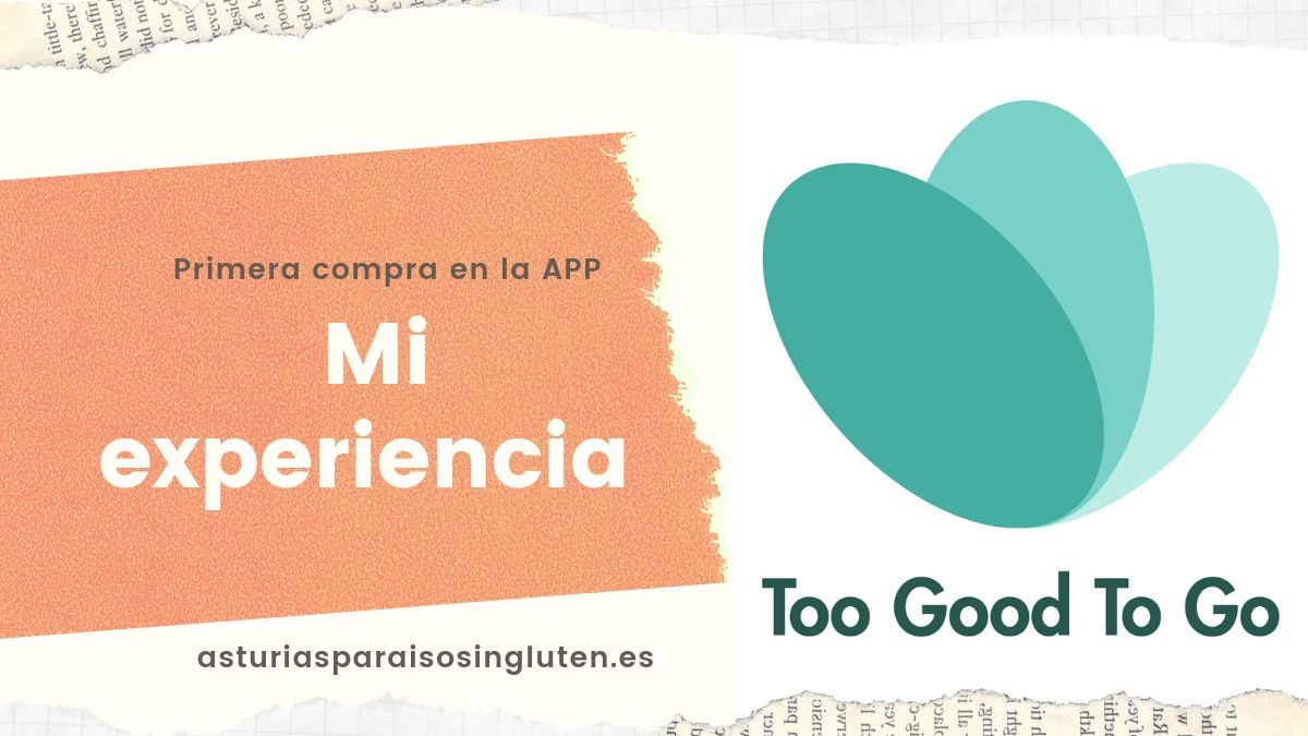 Mi experiencia con too good to go