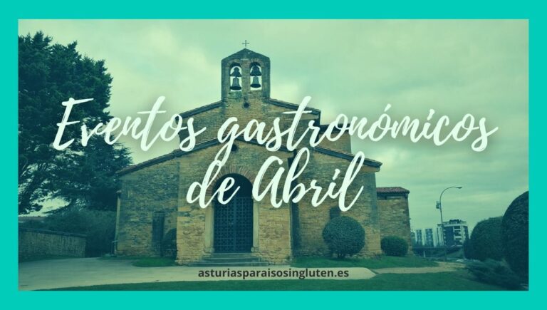 eventos_abril_asturias_paraiso_sin_gluten