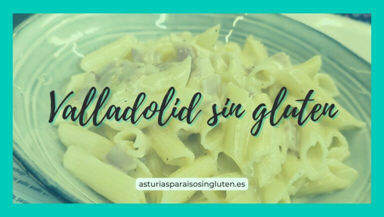 Valladolid sin gluten